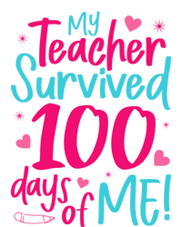 My Teacher Survived 100 Days Of Me Gift T-Shirt