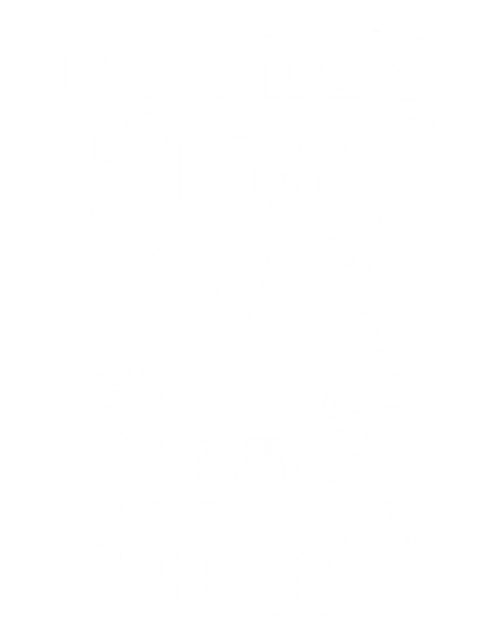 My Wife's Fight Is My Fight Lung Cancer Awareness Gift Kids Hoodie