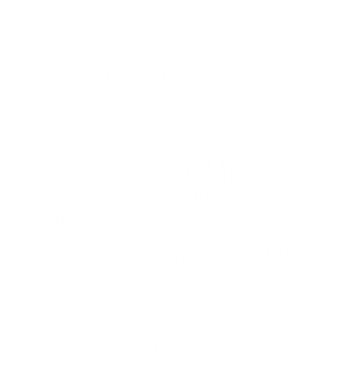 Wife Poodle Mom Teacher Dog Lover And Owner Gift T-Shirt