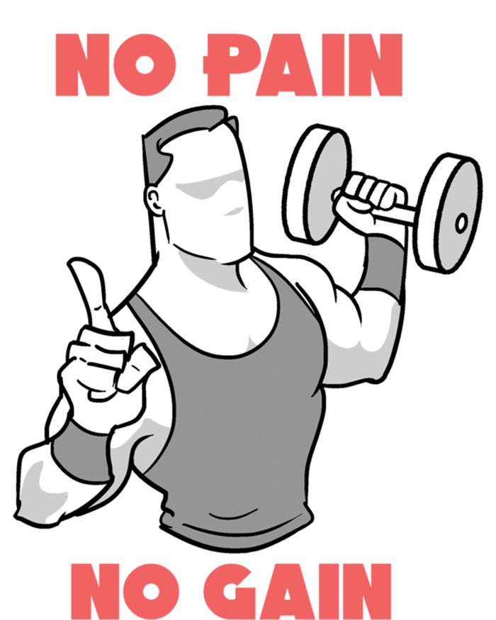 No Pain No Gain For Weightlifters Funny Gift Sweatshirt