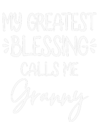 My Greatest Blessing Calls Me Granny happy Mother's Day T-Shirt