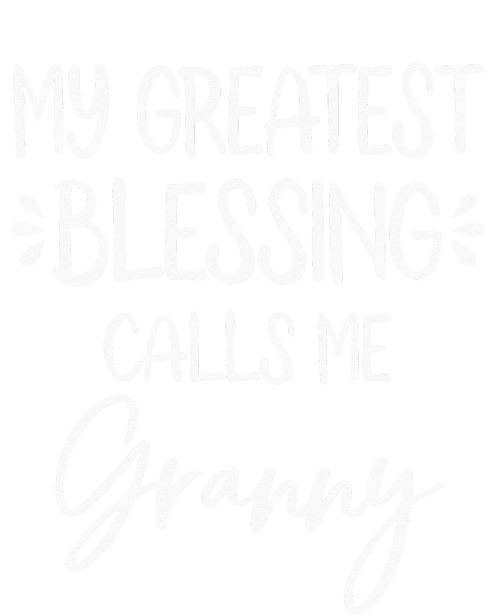 My Greatest Blessing Calls Me Granny happy Mother's Day T-Shirt