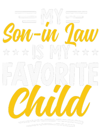 Funny My Son In Law Is My Favorite Child From Mother In Law T-Shirt