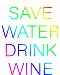 Save Water Wine Typographic Gift T-Shirt