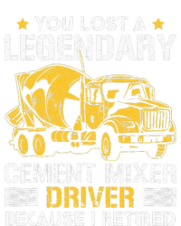 Retired Legendary Cement Mixer Driver Concrete Mixer Womens California Wash Sweatshirt