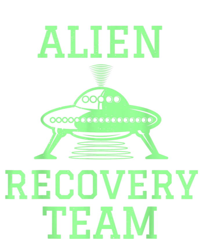 Alien Recovery Team UFO Fans Extraterrestrial Enthusiasts T-Shirt