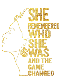 She Remembered Who She Was And The Game Changed Great Gift Sweatshirt