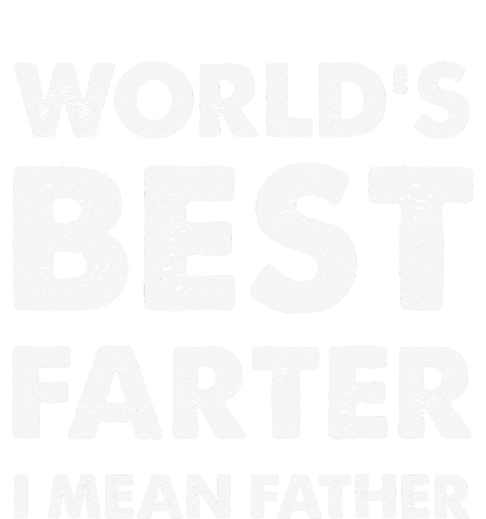 Father's Day Retro Dad World's Best Farter I Mean Father T-Shirt