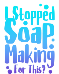 Soap Maker I Stopped Soap Making For This Soap Dealer Gift Magnet