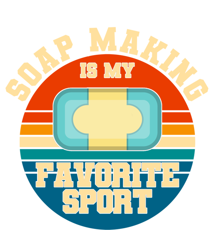 Soap Making Is My Favorite Sport Retro Soap Maker Cool Gift T-Shirt