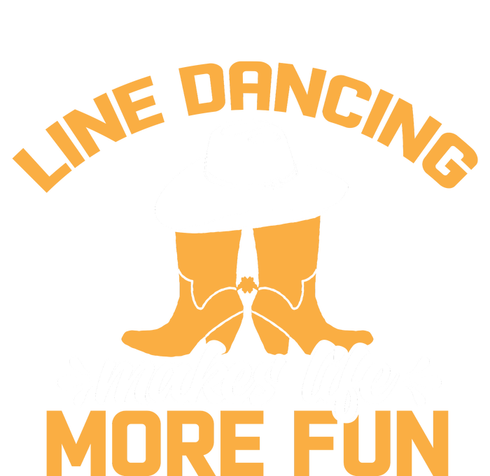 Line Dancing Makes Life More Fun T-Shirt