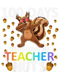 100 Days Of Driving My Teacher Nuts 100th Day Of School T-Shirt