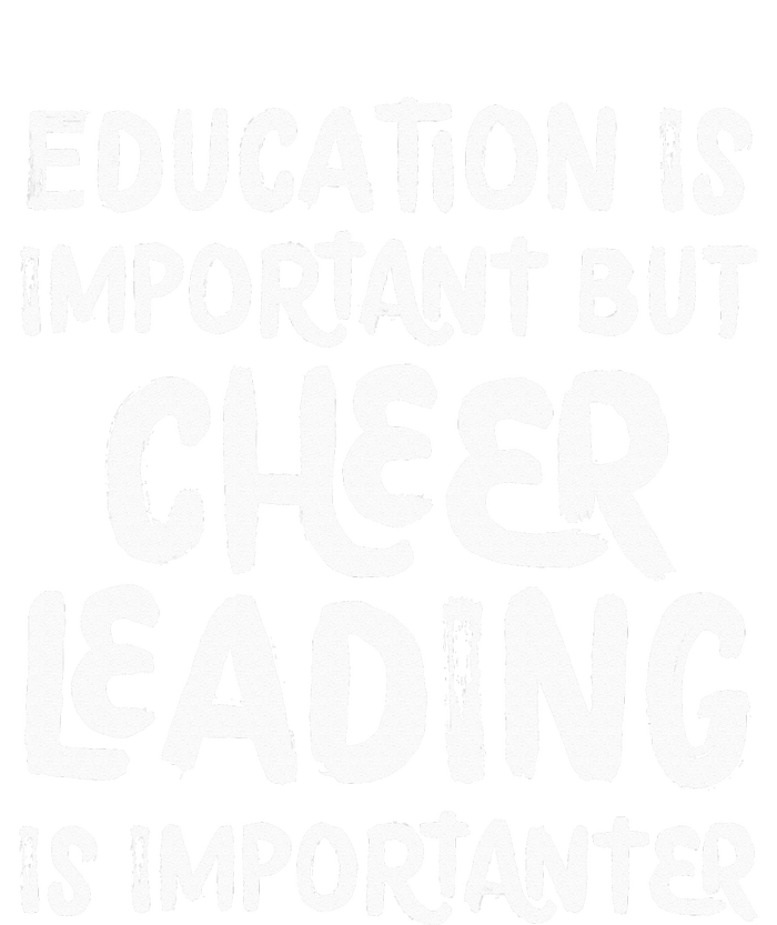 Education is Important but Cheerleading is Importanter Tie-Dye T-Shirt