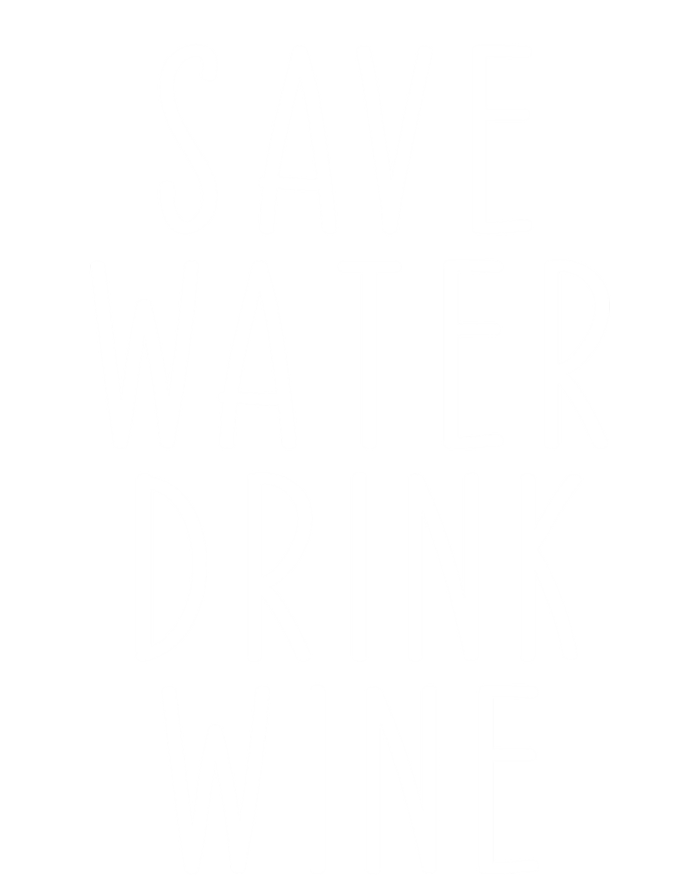 Save Water Wine Funny Ing Gift T-Shirt