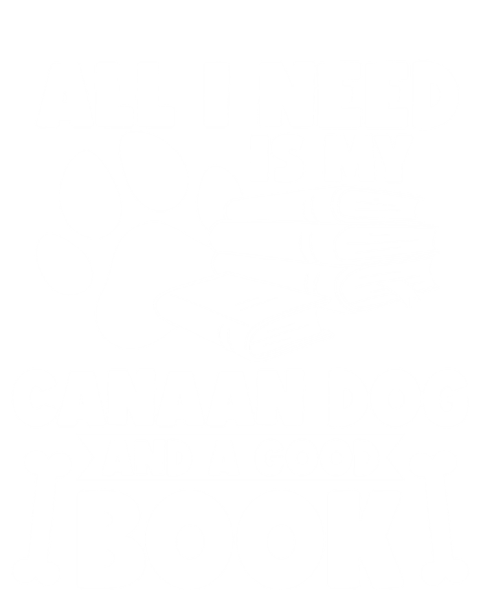 All I Need Is My Canaan Dog And A Good Book Gift T-Shirt