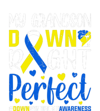 My Grandson Down Right Perfect Down Syndrome Awareness Day Gift Premium T-Shirt