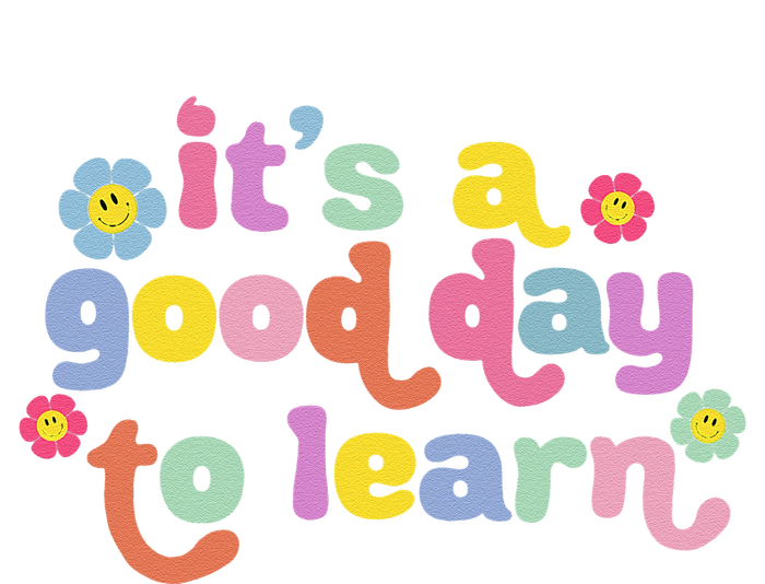 Back To School Motivational It's A Good Day To Learn Teacher Sustainable Beanie