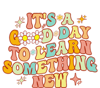 Groovy It's A Good Day To Learn Something New For Teacher T-Shirt