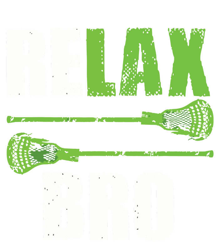 Relax Bro Lacrosse Sports Team Game T-Shirt