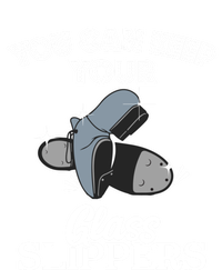 Keep Your Glass Slippers Tap Dance Dancer Dancing Class Gift Funny Gift T-Shirt