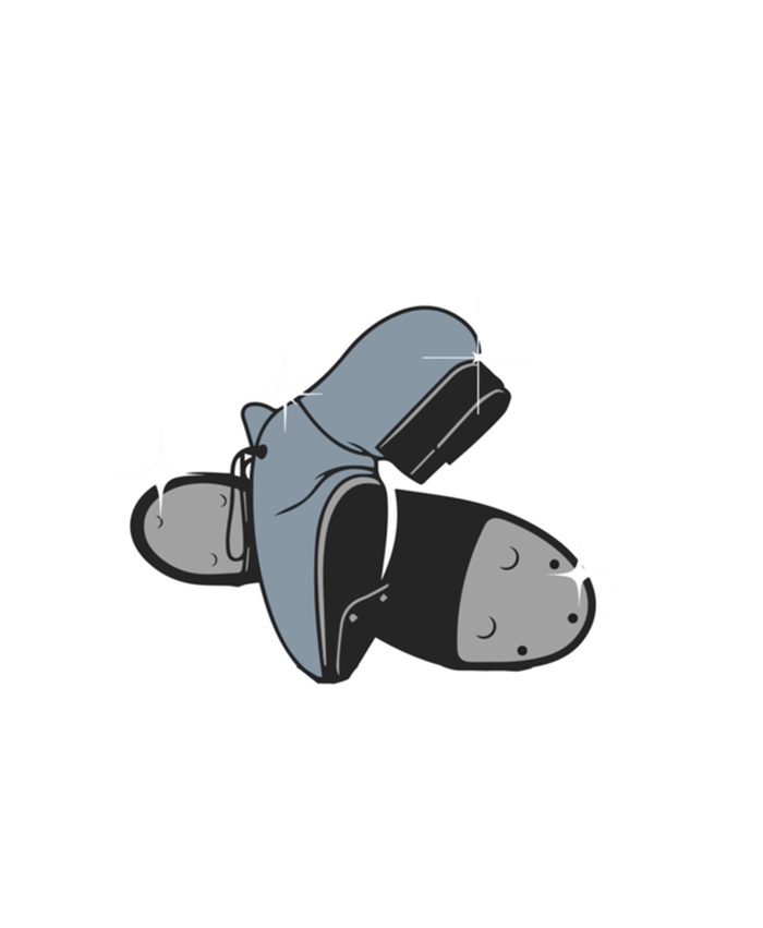 Keep Your Glass Slippers Tap Dance Dancer Dancing Class Gift Funny Gift T-Shirt