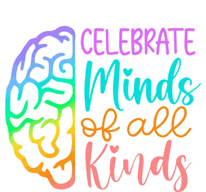 Celebrate Minds Of All Kinds Neurodiversity Autism Awareness T-Shirt