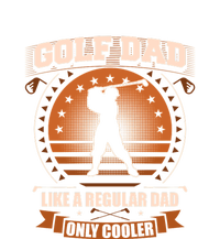 Father's Day Golf Dad Like A Regular Dad Only Cooler Essential Gift For Dad Womens Funnel Neck Pullover Hood