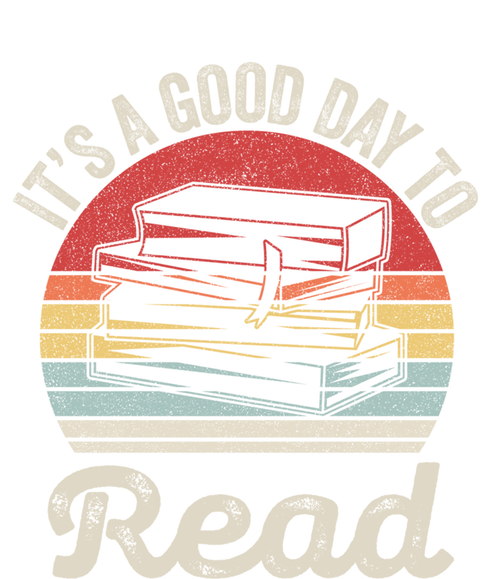 Vintage Retro I'ts A Good Day To Read Book Reader Gift Funny Gift T-Shirt