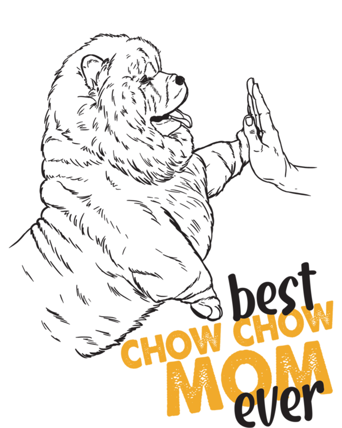 Best Chow Chow Mom Ever Best Chow Chow Mom Chow Chow Gift Kids Hoodie