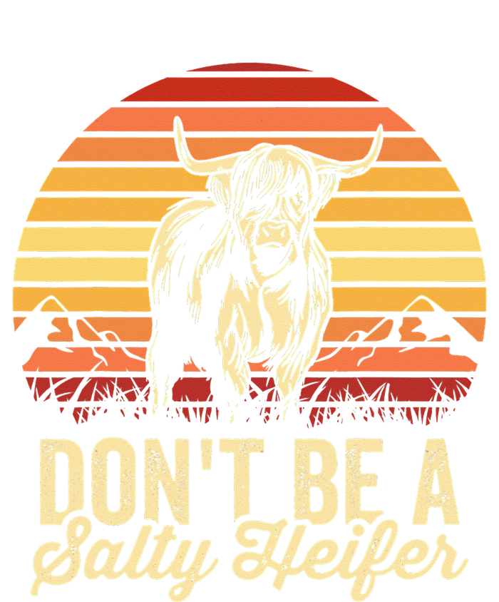 Vintage Dont Be A Salty Heifer Hairy Scottish Highland Cow T-Shirt