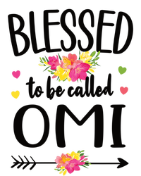 Blessed To Be Called Omi Grandma Omi Grandmother Gift T-Shirt