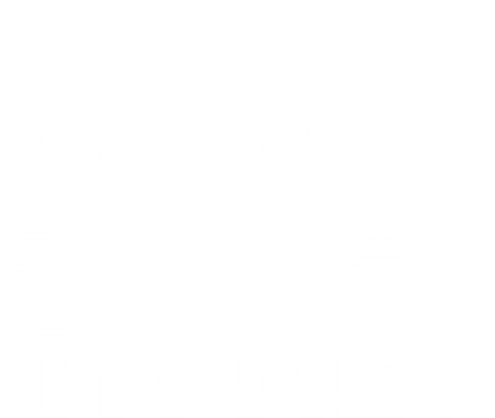 Funny Grill Brisket Bacon Titties Barbecue Dad Fathers Day Cool Gift T-Shirt