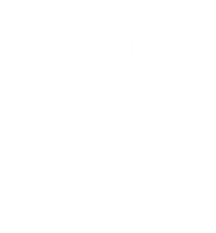 Funny Vintage Smoke Brisket Id Risk It For The Brisket Funny Gift Sweatshirt