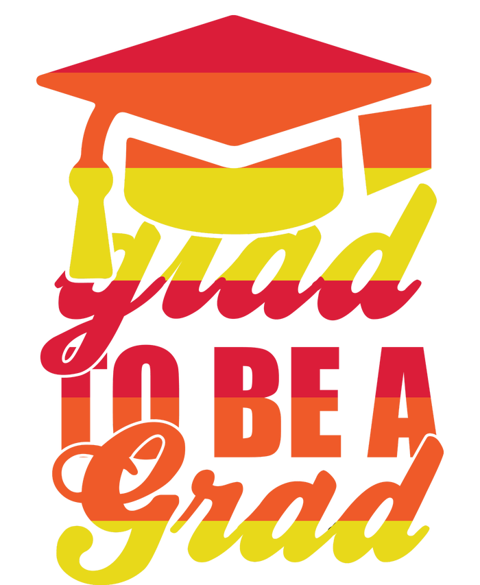 Glad To Be A Grad T-Shirt