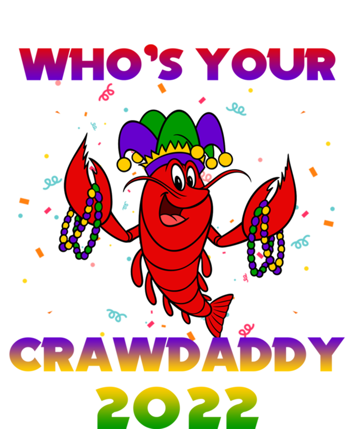 Whos Your Crawdaddy Crawfish Flag Mardi Gras Gift Canvas