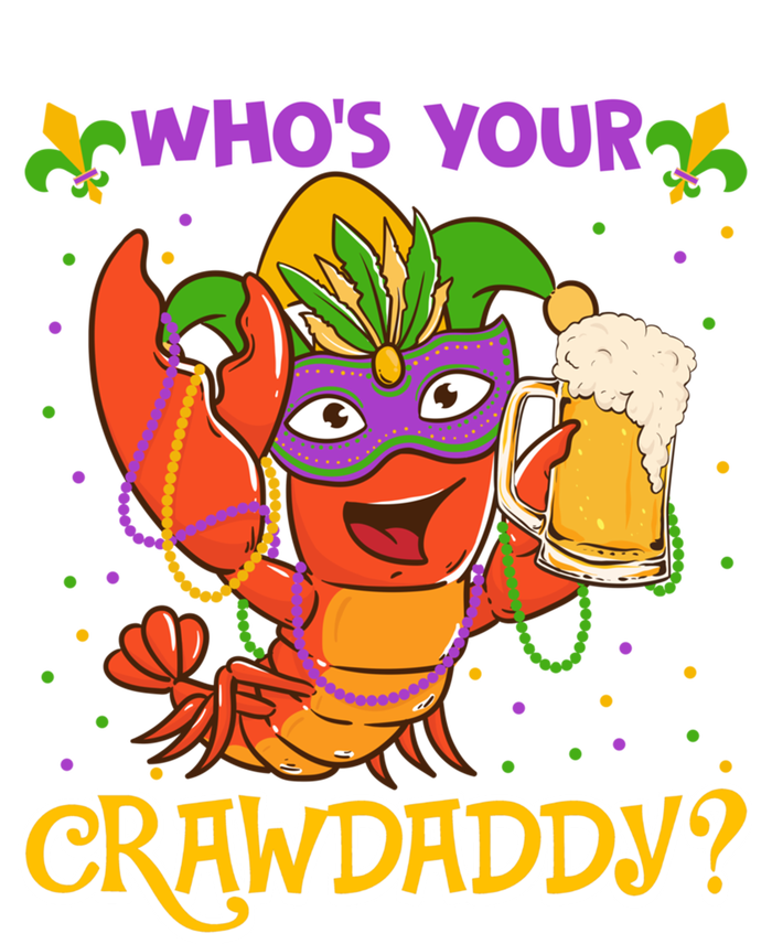 Who's Your Crawdaddy Crawfish Funny Mardi Gras Parade Meaningful Gift Magnet