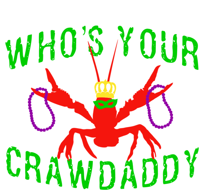 Who's Your Crawdaddy Funny Mardi Gras Crawfish Beads Meaningful Gift Women's Flannel Pajama Set