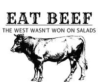 Funny Cow Eat Beef the West Wasn't Won on Salads Farm Cattle T-Shirt