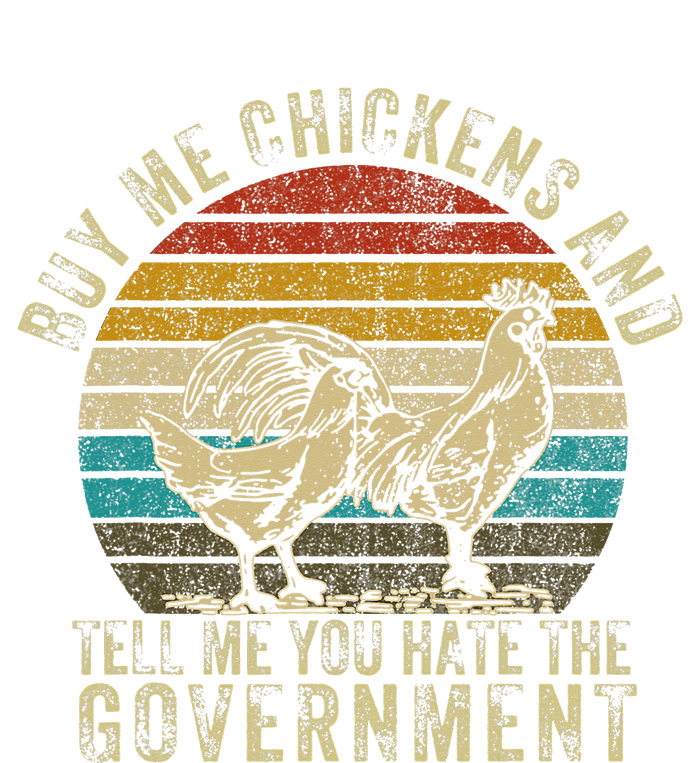 Buy Me Chickens And Tell Me You Hate The Government Women's Perfect Tri Tunic Long Sleeve Shirt