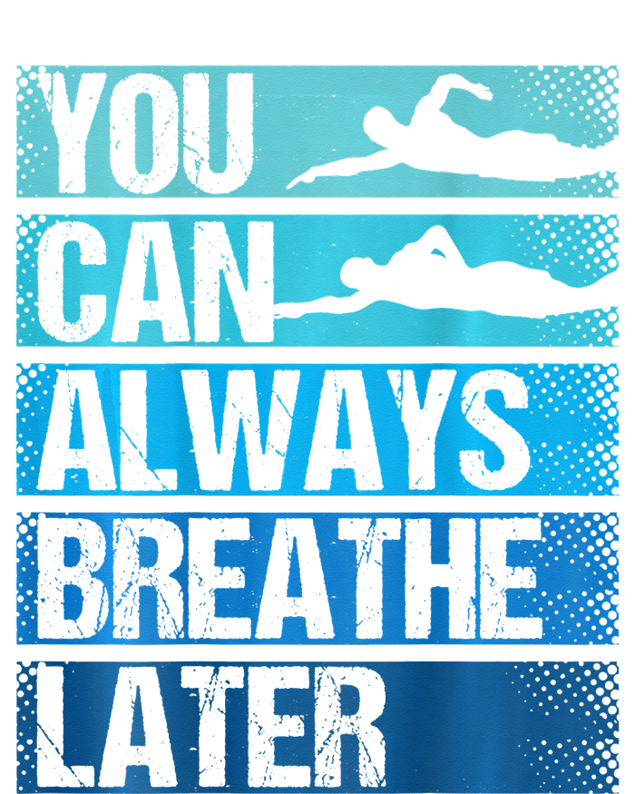 You Can Always Breathe Later Backprint Funny Swimming Valucap Bio-Washed Visor