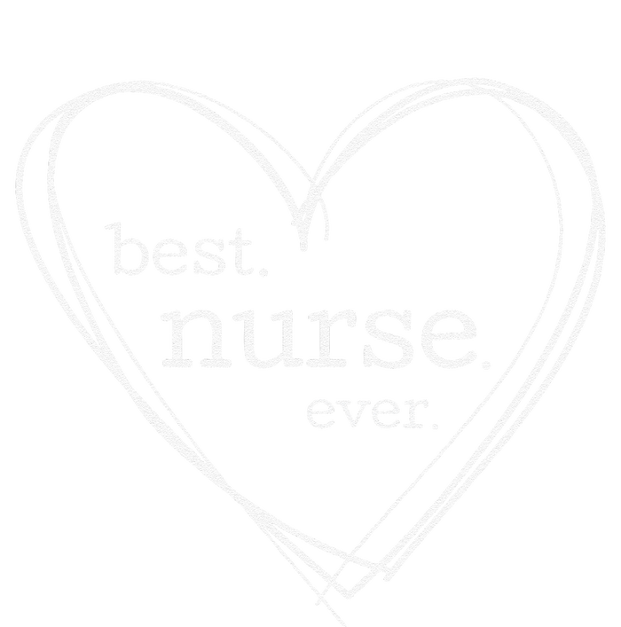 Best Nurse Ever (XL Hearts For National Nurses Day) T-Shirt