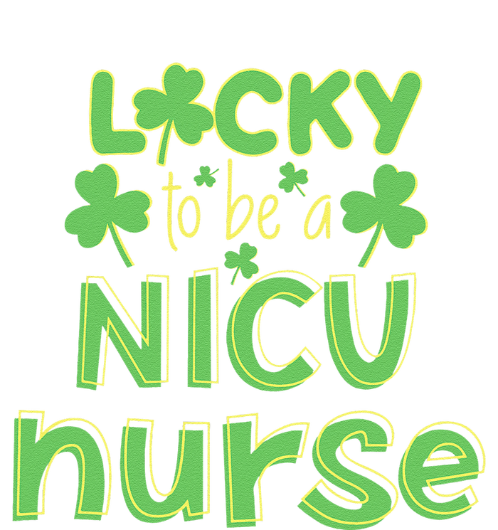 Lucky To Be A NICU Nurse ST Patricks Day Gift RN Shamrock T-Shirt