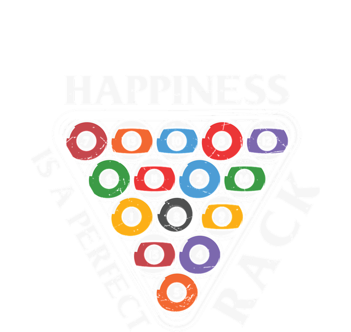 Father's Day Happiness Is A Perfect Rack Billiards Dad Gift For Dad T-Shirt