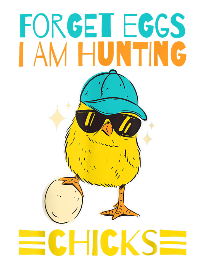 Easter Outfit Forget Eggs I'm Hunting Chicks Tall Sweatshirt