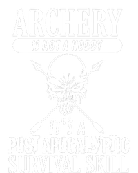 Archery Is Not A Hobby Post Apocalyptic Surivival Skill Bumper Sticker