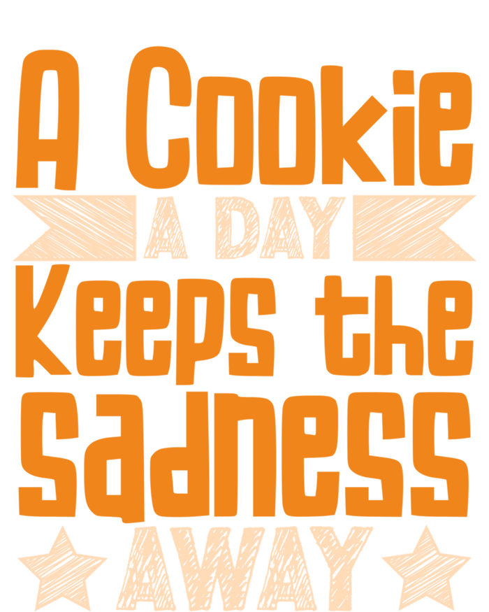 A Cookie A Day Keeps The Sadness Awar Chocolate Chips Dip Gift Tall T-Shirt