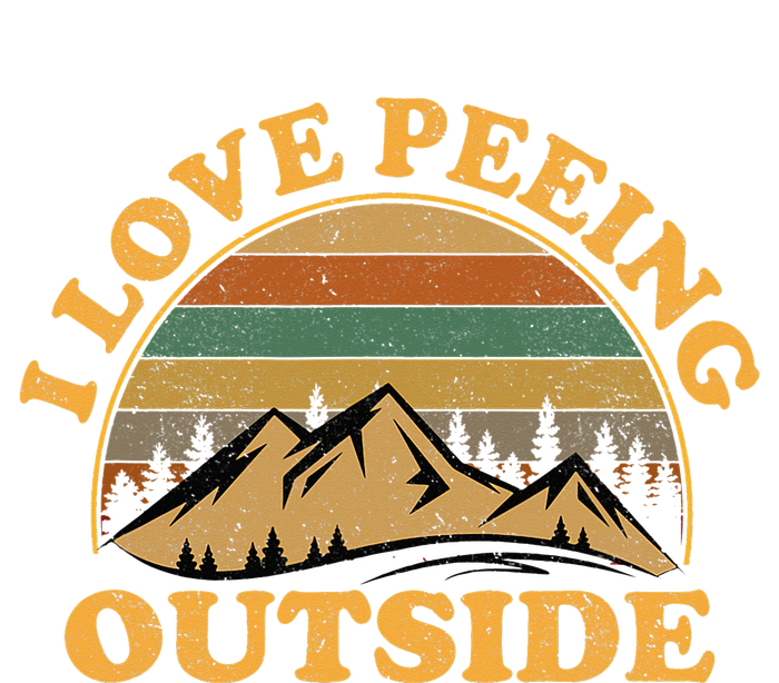 I Love Peeing Outside funny Camping Hiking Womens California Wash Sweatshirt