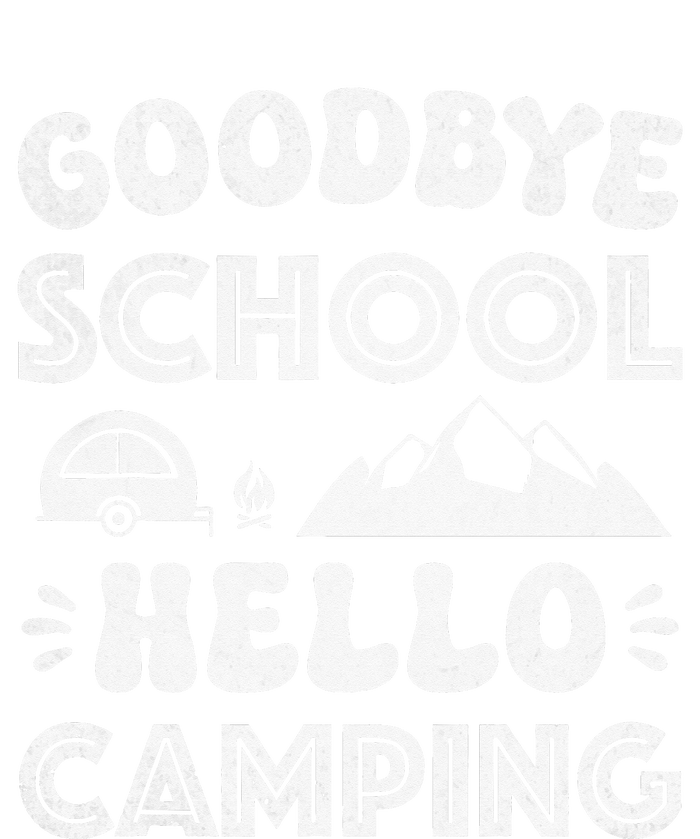 Goodbye School Hello Camping Funny Summer Teacher Student Long Sleeve Shirt