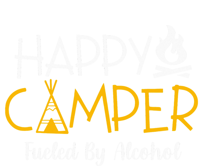 Happy Camper Fueled By Alcohol Funny Drinking Party Camping Toddler Zip Fleece Hoodie