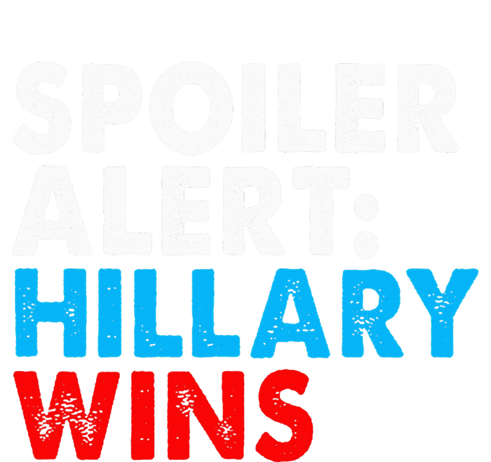 Spoiler Alert Hillary Wins Women’s Perfect Tri Rocker Tank